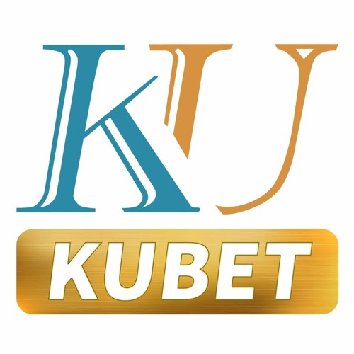 Kubet - Sân chơi ngàn vàng hỗ trợ người chơi cá cược tuyệt vời - Update 10/2023