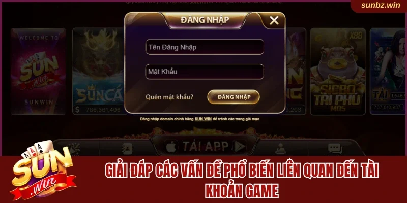 Giải đáp vấn đề liên quan tài khoản game