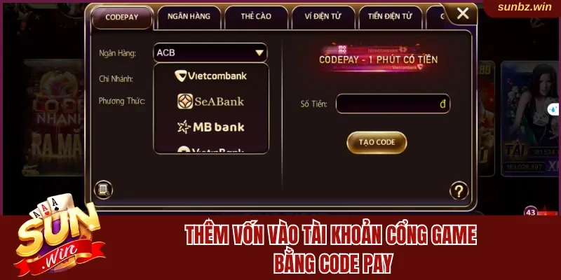 Thêm vốn vào tài khoản cổng game bằng code pay